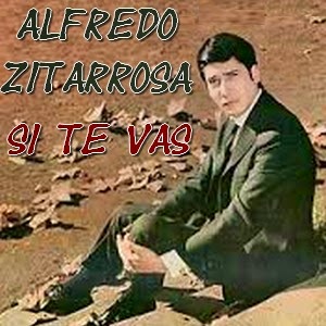 Alfredo Zitarrosa - Si te vas letra y acordes, zamba
