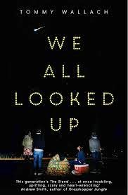 We All Looked Up by Tommy Wallach