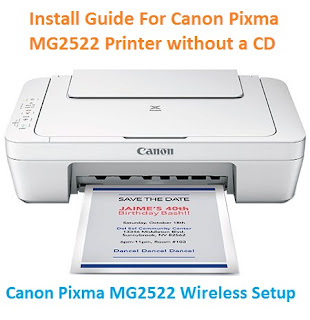 Install Guide For Canon Pixma MG2522 Printer without a CD