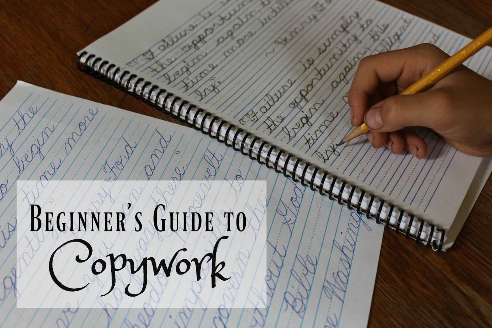 The Unlikely Homeschool: Beginner's Guide to Copywork