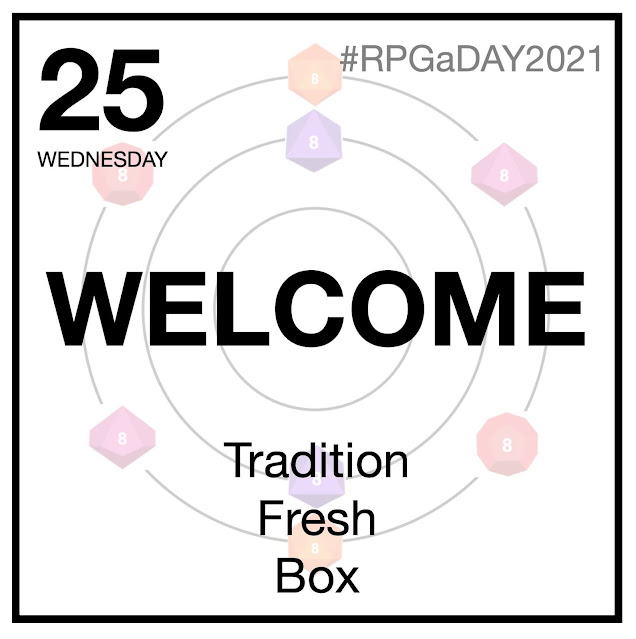 RPGaDay 2021 - Day Twenty-Five