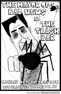 The Mayor of Bad News Plays Trash Bar on Monday, Oct. 24th