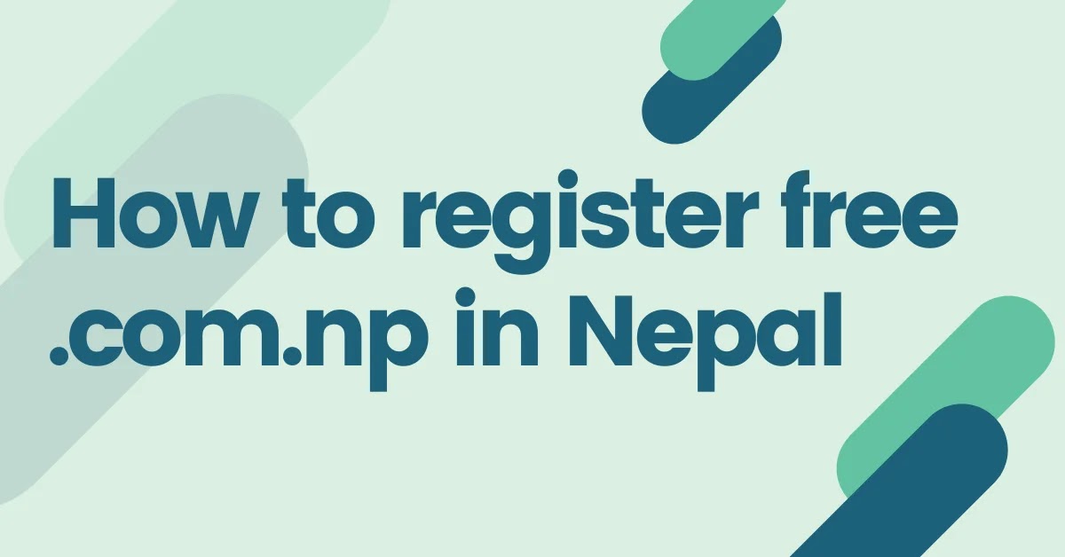 How to register free .com.np domain in Nepal How to register free .com.np domain in Nepal