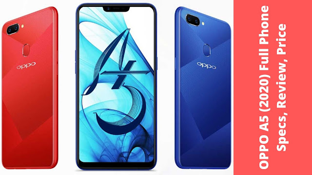 OPPO A5 (2022) Full Phone Specs, Review, Price