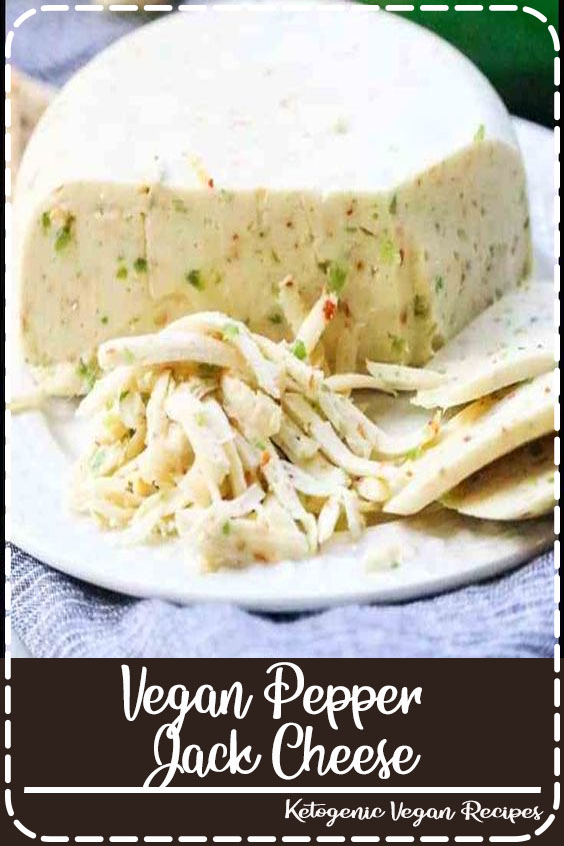 Vegan Pepper Jack Cheese Julia Recipes