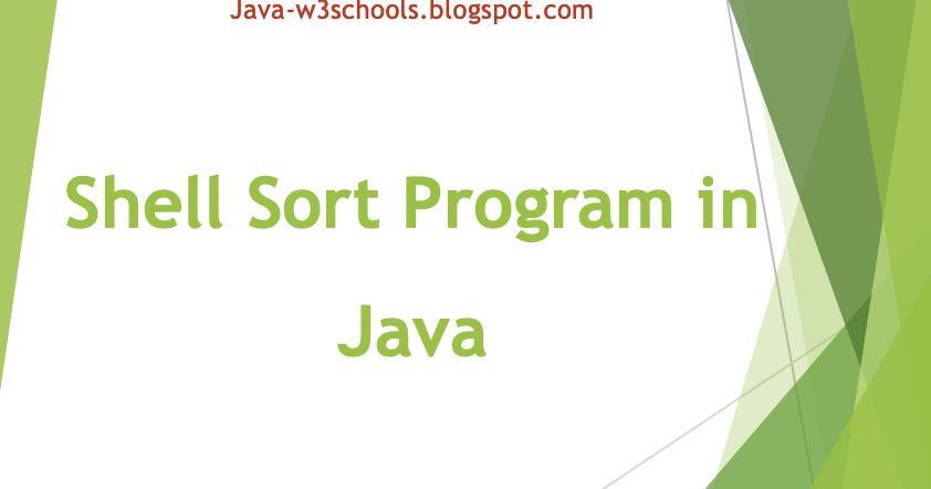 Java Program To Shell Sort - Step by Step | JavaProgramTo.com