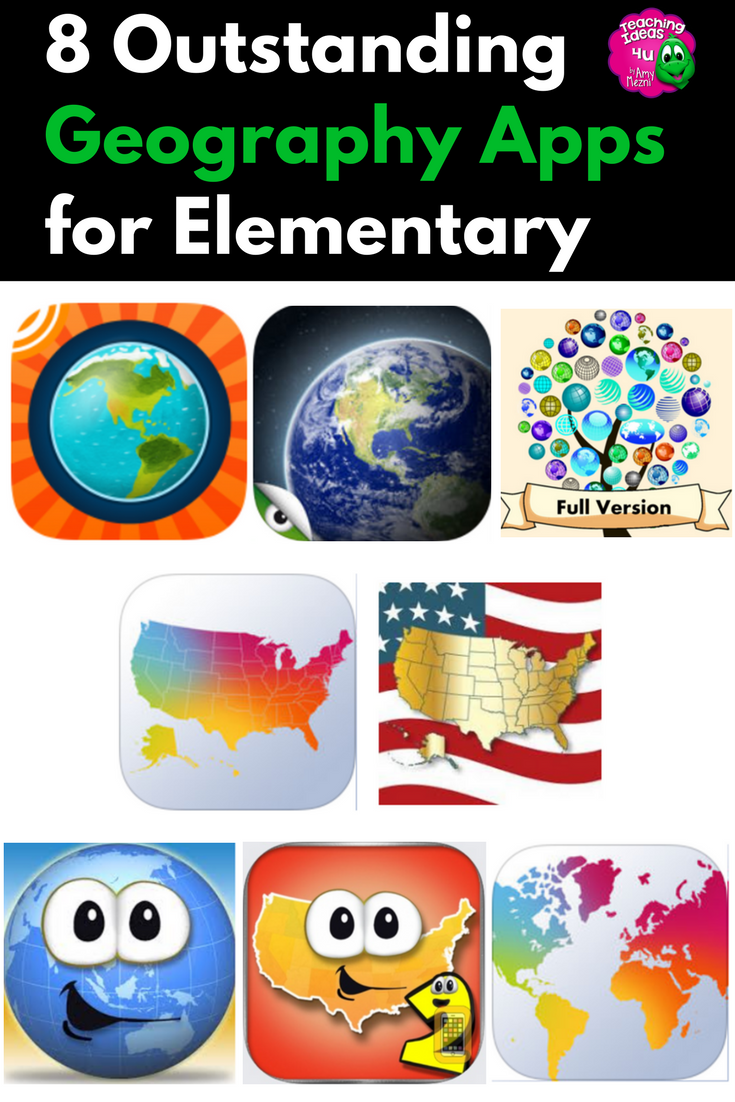 8 Outstanding Geography Apps for Elementary TeachingIdeas4U by Amy Mezni