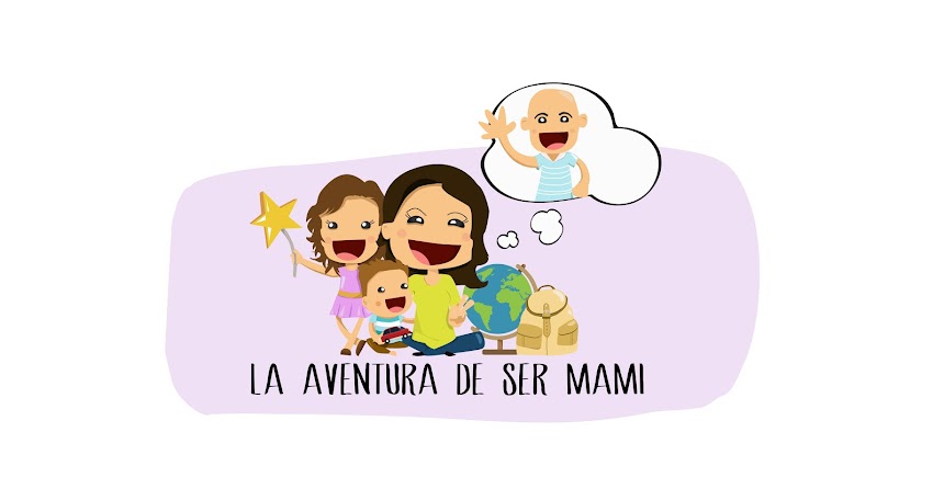 la aventura de ser mami