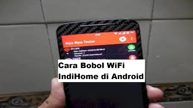 Cara Bobol WiFi Indihome