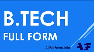 B.Tech full form