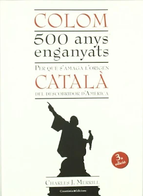 Colom, 500 anys enganyats