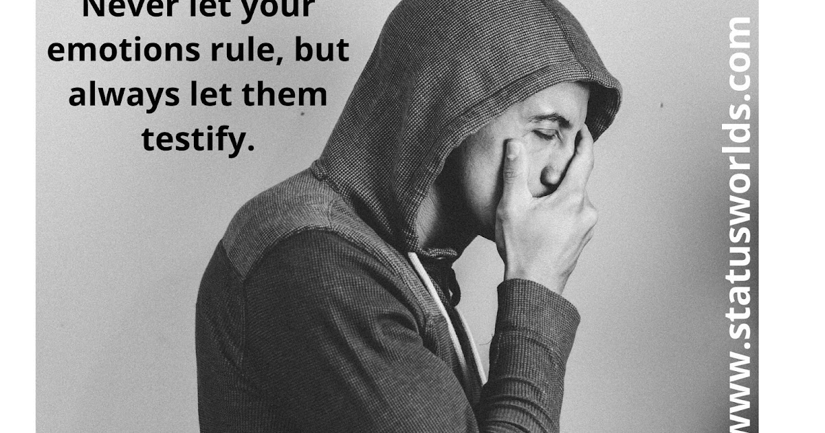 233+ Best Emotional Status & Quotes For Emotional People Status World