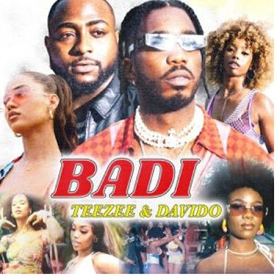 Teezee – BADI (feat. Davido)