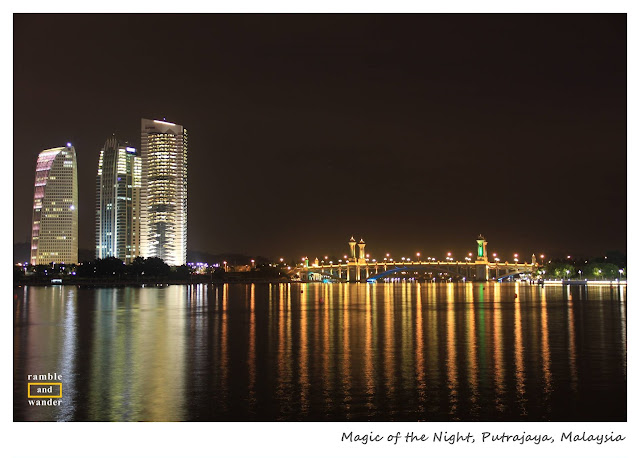 Malaysia: Magic of the Night in Putrajaya - Ramble and Wander