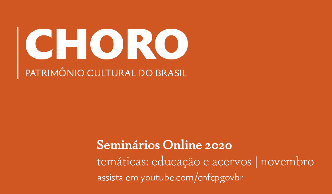 Clube do Choro de Belo Horizonte Está no ar a série de seminários online que visa a promoção do