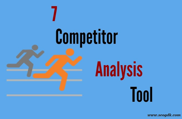 7 SEO Competitor Analysis Tools for Beginners SEO Competitor Analysis Tools