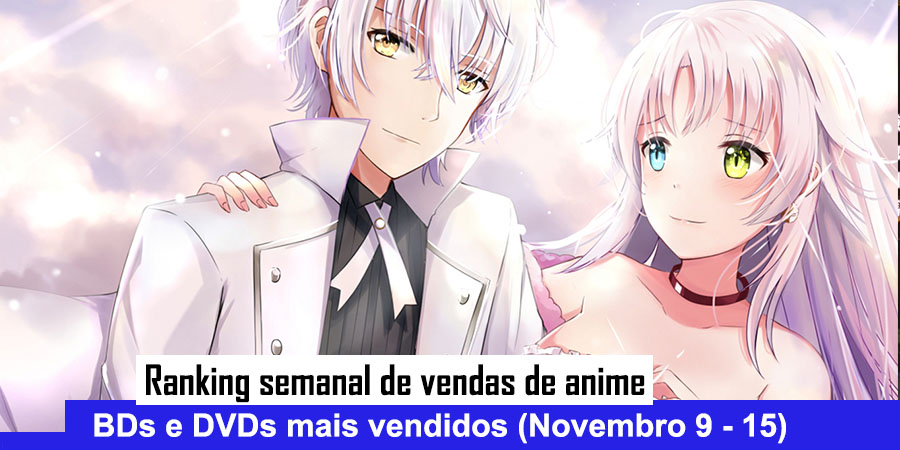 Ranking semanal de vendas de BD/DVD de animes (Novembro 9 - 15) -  IntoxiAnime