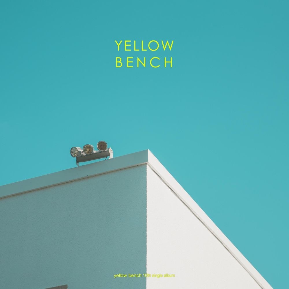 Yellow Bench – How’s By You – Single