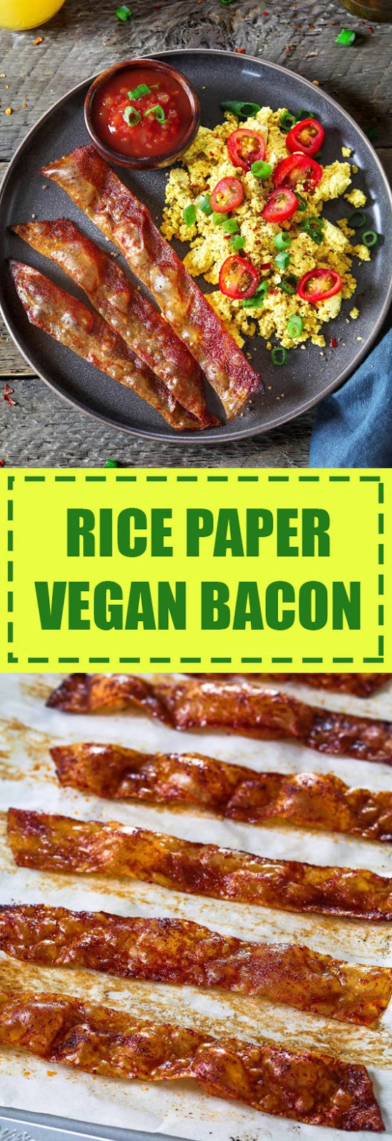 Rice Paper Vegan Bacon