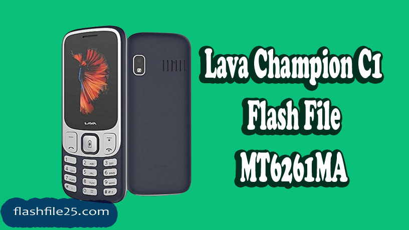 Lava Champion C1 File MT6261MA
