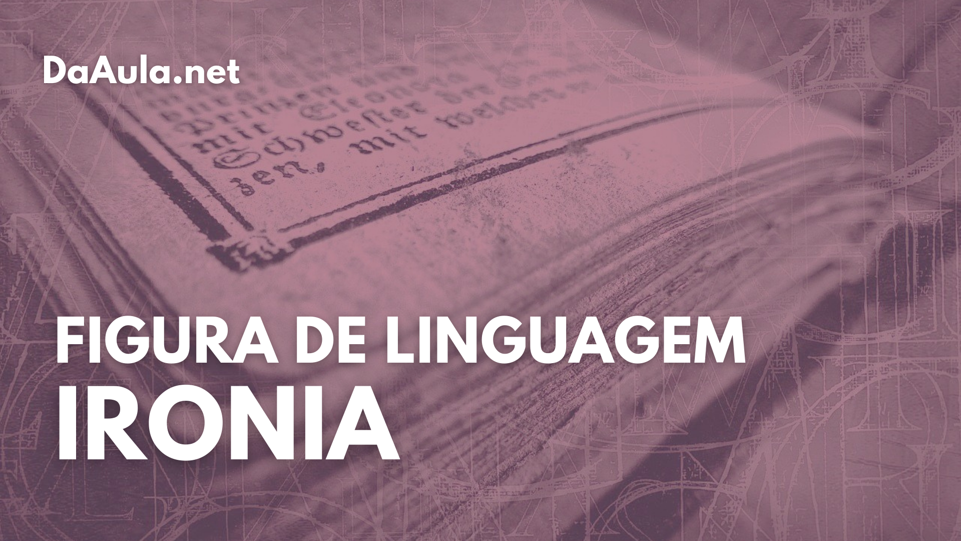 Figura de Linguagem: Antífrase/Ironia