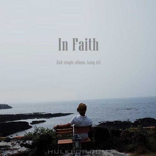 Kang Kil – In Faith – Single