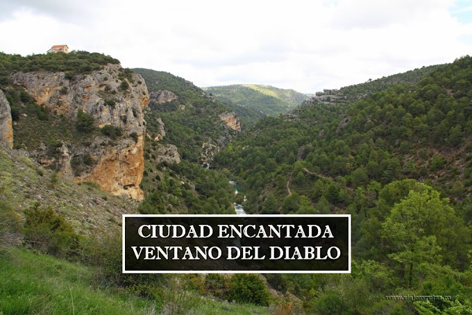 Ciudad Encantada y Ventano del Diablo, Cuenca