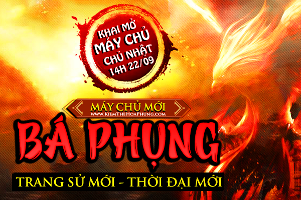 14H 22/09 - KiemTheHoaPhung.com - Ra mắt máy chủ mới - Tham gia nhận VIP CODE - ĐUA TOP (HOT) 1