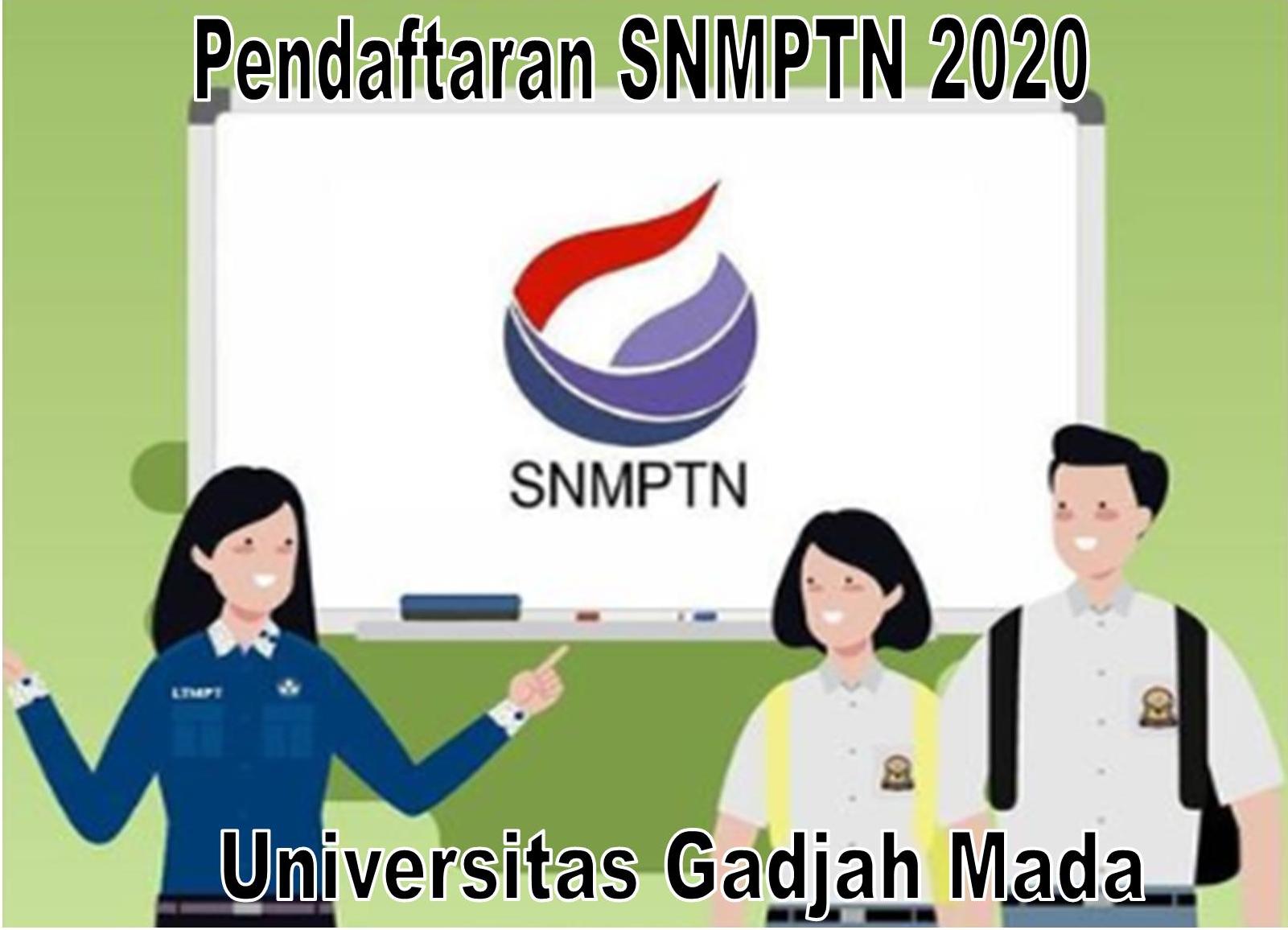 √ Pendaftaran Jalur SNMPTN 2020 Universitas Gadjah Mada Di