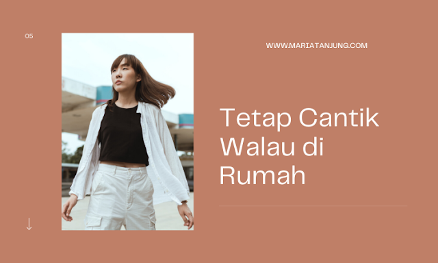 Tetap cantik