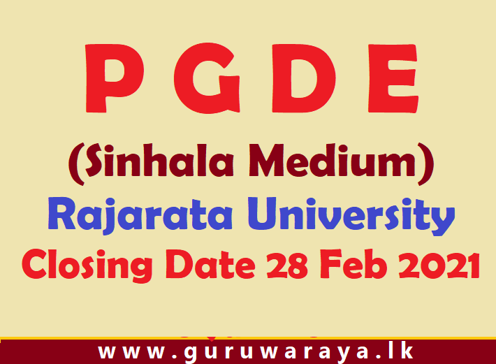 PGDE (Sinhala Medium) : Rajarata University