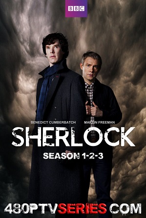 Sherlock Season 1-2-3 Download All Episodes 480p 720p 1080p