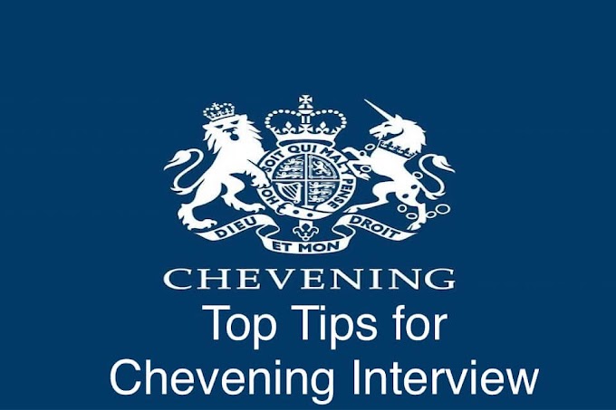 Top Tips for Chevening Interview