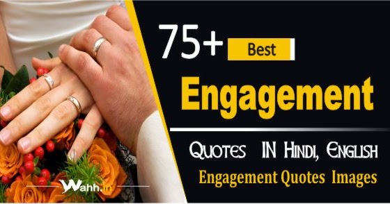 75+ Best Engagement Quotes IN Hindi, English [2022] A Beautiful