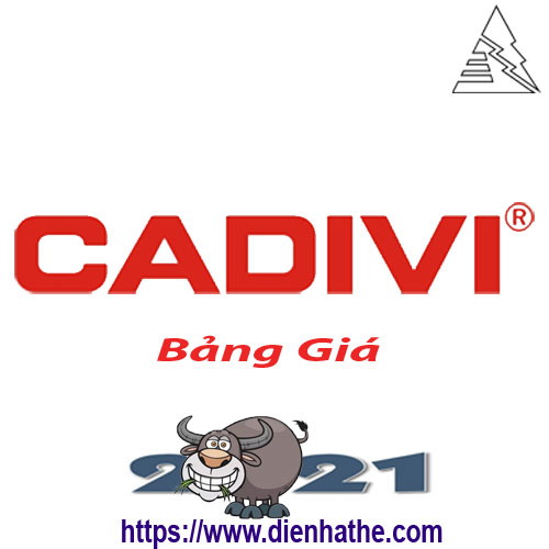 Bảng Giá Dây Điện Cadivi 2021
