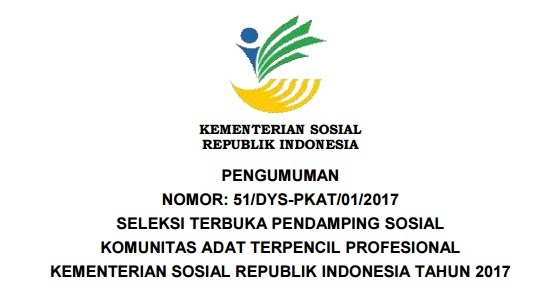 Lowongan Kerja Kementerian Sosial Republik Indonesia Tahun 2017 Besar Besaran Rekrutmen Lowongan Kerja Bulan Maret 2021