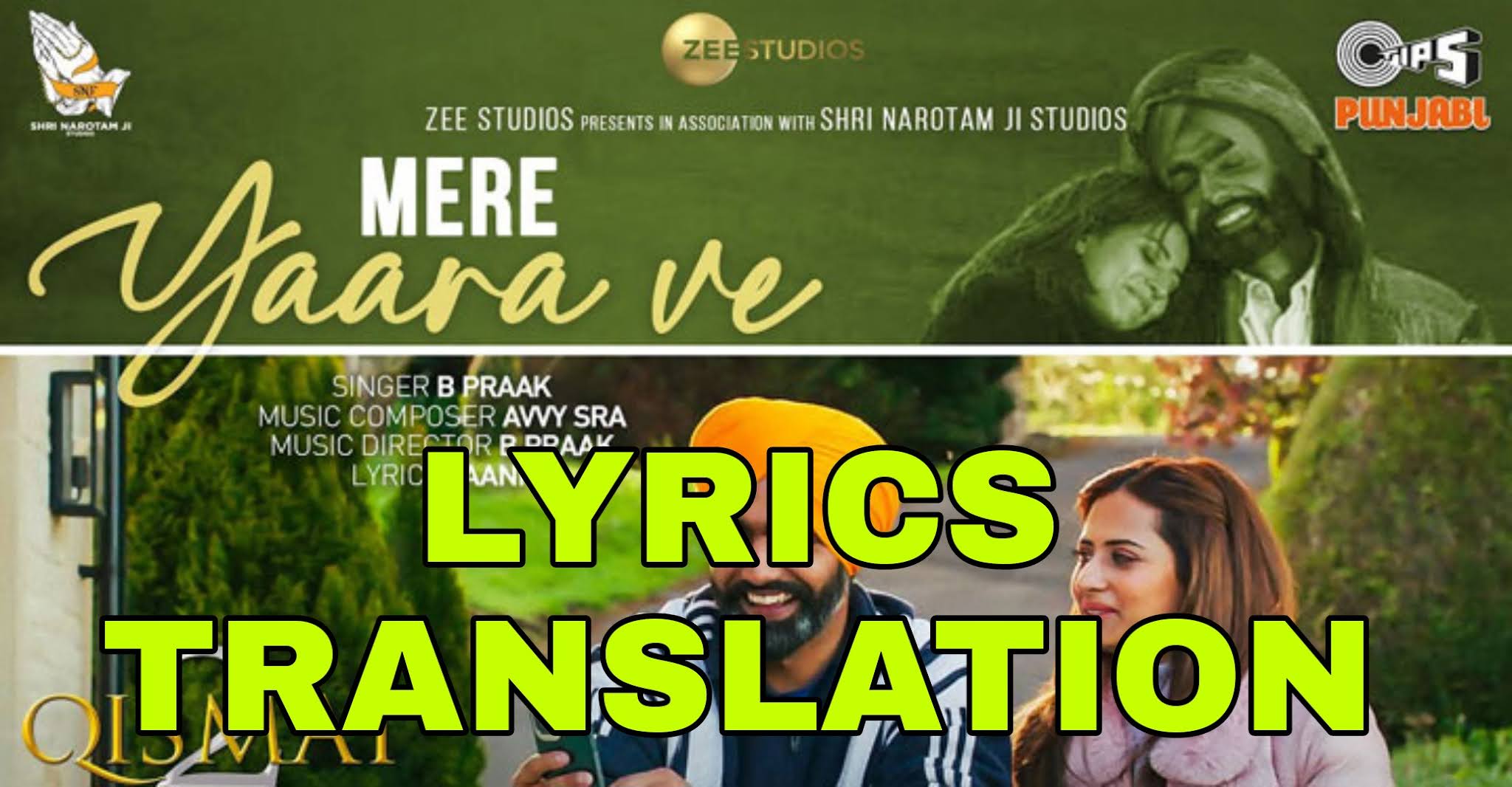 Mere Yaara Ve Lyrics Meaning in Hindi (हिंदी) Qismat 2 B Praak