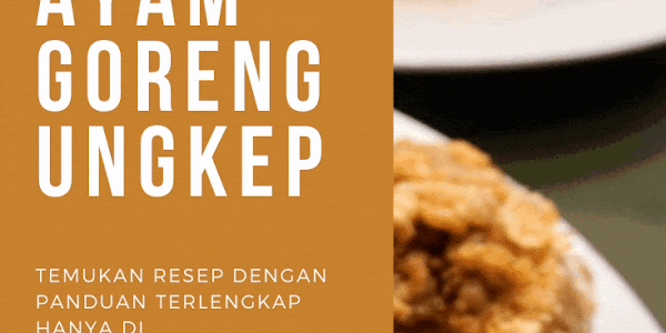 Resep Ayam Goreng Ungkep Kuning Sederhana (SUPER LEZAT)