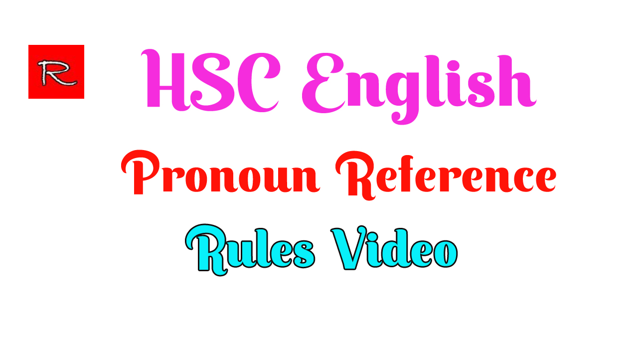  Pronoun Reference Rules Video English With Rasel