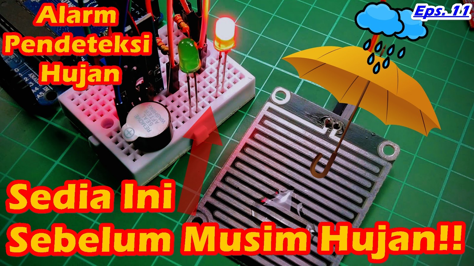 Tutorial Cara Membuat Alarm Hujan Menggunakan Sensor Air dan Arduino ...