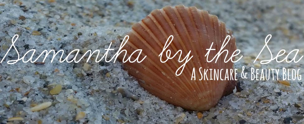 Samantha by the Sea: A Skincare and Beauty Blog