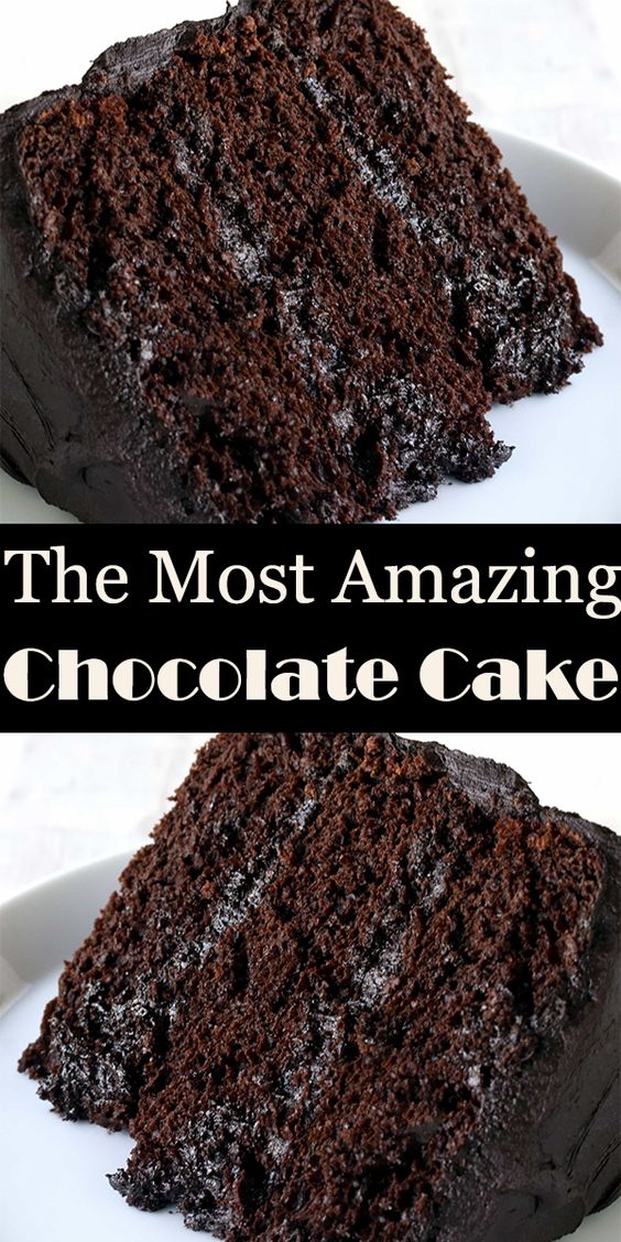 The Most Amаzіng Chосоlаtе Cаkе Recipe The Most Amаzіng Chосоlаtе Cаkе Recipe