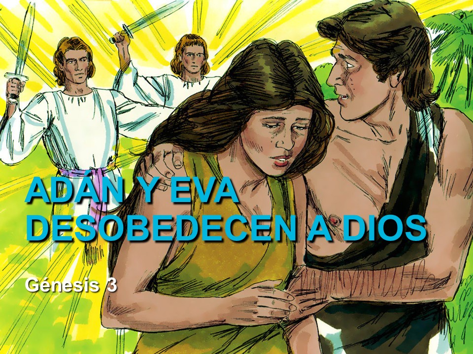 Historia Bíblica 2 Adán y Eva desobedecen a Dios Recursos de Esperanza Historia Bíblica 2 Adán y Eva desobedecen a Dios Recursos de Esperanza
