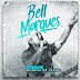 Bell Marques - Bonfim de Tarde - Salvador - BA - 2020