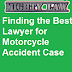 Finding the Best Lawyer for Motorcycle Accident Case
