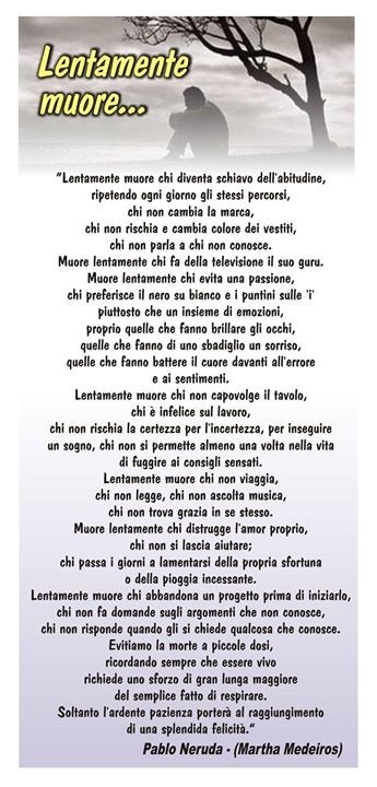 Pablo Neruda Poesia Lentamente Muore Pablo Neruda Poesia Lentamente Muore