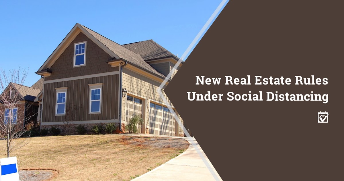 Angelrealty321 New Real Estate Rules Under Social Distancing