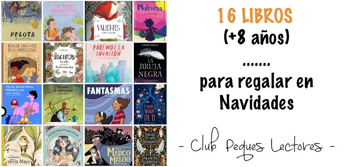Selección de Novedades en libros para +8 años para esta Navidad - Club  Peques Lectores: cuentos y creatividad infantil