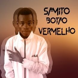 Samito Dos Santos - Botão Vermelho Samito Dos Santos - Botão Vermelho