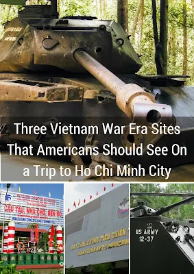 Three Vietnam War Era Sites That Americans Should See On a Trip to Ho Chi Minh City